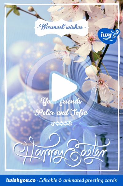 Blue Happy Easter greeting card (with editable text and animation) spring flowers in the vase and Easter eggs next to them - Image