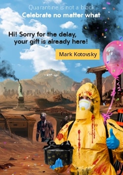 Post Apocalyptic Happy Birthday greeting card 2021 (with editable text and animation) man in hazmat suit delivering a gift and balloons and surrounded by chasing zombies - Image